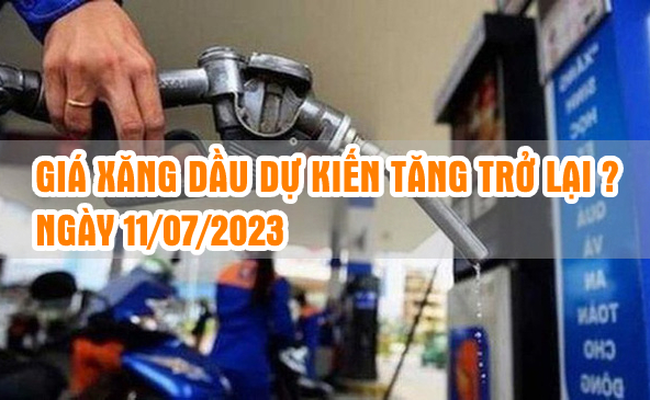 gia_xang_dau_ngay_11_thang_7_nam_2023