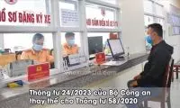 Thông tư 24-2023 của Bộ Công an thay thế cho Thông tư 58-2020