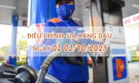 Thông báo giá bán lẻ xăng dầu ngày 02 tháng 10 năm 2023